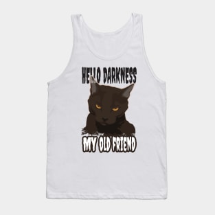 'Hello Darkness My Old Friend' Cute Cats Adorable Tank Top